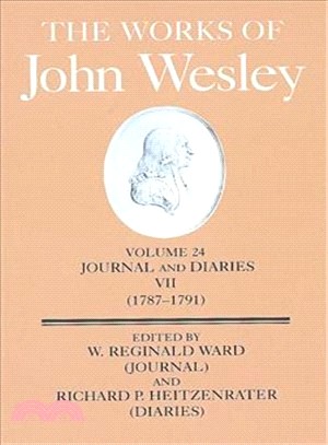 The Works of John Wesley — Journal and Diaries Vii, (1787-1791)