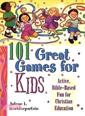 101 Great Games for Kids