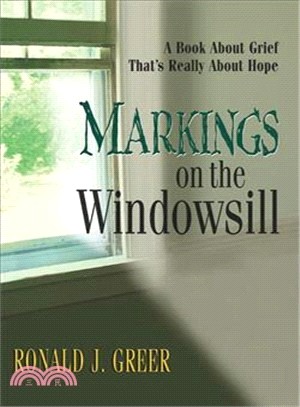 Markings on the Windowsill—A Book About Grief That's Really About Hope