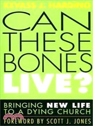 Can These Bones Live?—Bringing New Life to a Dying Church