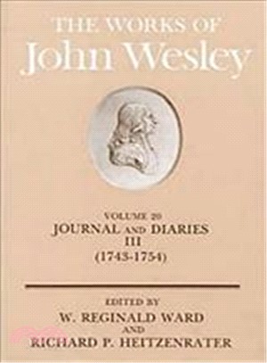 The Works of John Wesley ― Journal and Diaries Iii,