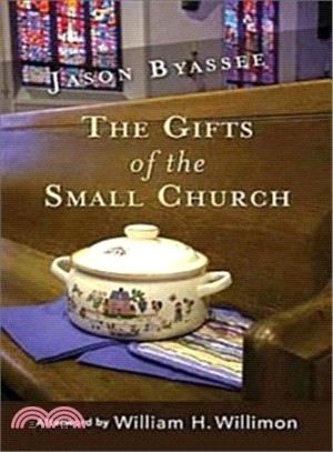 The Gifts of The Small Church
