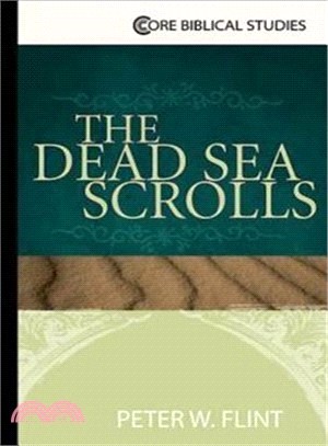 The Dead Sea Scrolls—An Essential Guide