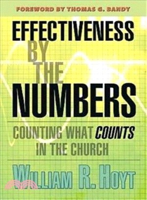 Effectiveness by the Numbers―Counting What Counts in the Church