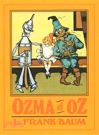 Ozma of Oz ─ A Record of Her Adventures With Dorothy Gale of Kansas, the Yellow Hen, the Scarecrow, the Tin Woodman, Tiktok, the Cowardly Lion and Th