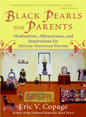 Black Pearls for Parents ─ Meditations, Affirmations, and Inspirations for African-American Parents