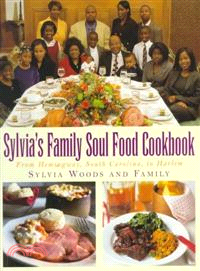 Sylvia's Family Soul Food Cookbook ─ From Hemingway, South Carolina to Harlem