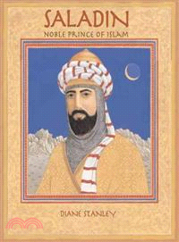 Saladin—Noble Prince of Islam