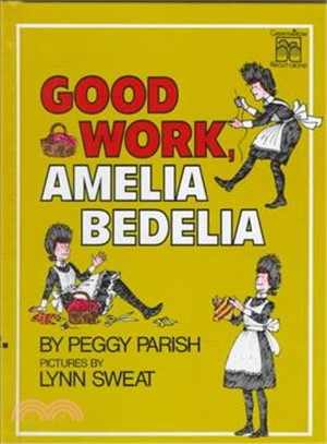 Good Work Amelia Bedelia