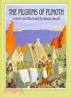 The Pilgrims of Plimoth