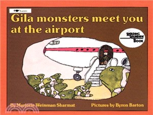 Gila monsters meet you at the airport /