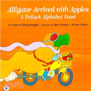 Alligator Arrived With Apples ─ A Potluck Alphabet Feast