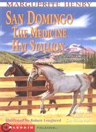 San Domingo ─ The Medicine Hat Stallion