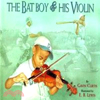The Bat Boy and His Violin | 拾書所