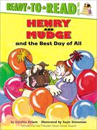 Henry and Mudge and the Best Day of All