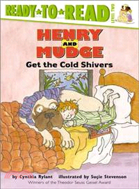Henry and Mudge get the cold shivers /