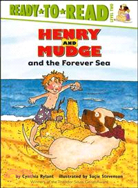 Henry and Mudge and the Forever Sea