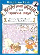Henry and Mudge in the sparkle days :the fifth book of their adventures /