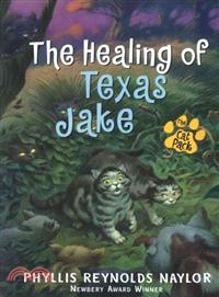 The Healing of Texas Jake | 拾書所