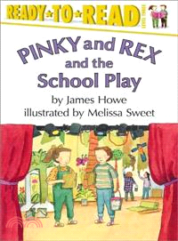 Pinky and Rex and the School Play ─ Level Three | 拾書所