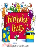 Birthday bugs :a pop-up part...