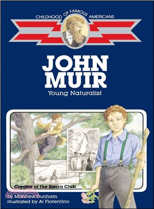 John Muir: Young Naturalist