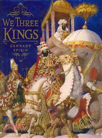 We Three Kings