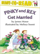 Pinky and Rex Get Married