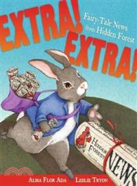 Extra! Extra!—Fairy-Tale News from Hidden Forest