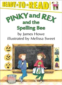 Pinky and Rex and the Spelling Bee | 拾書所