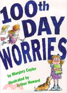 100th day worries /