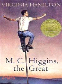 M.C. Higgins, the Great | 拾書所