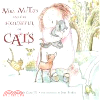 Mrs. Mctats and Her Houseful of Cats