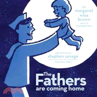 The Fathers Are Coming Home | 拾書所