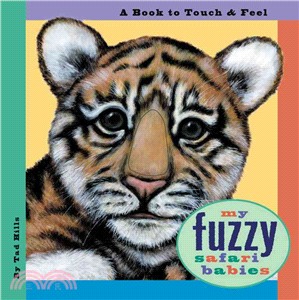 My Fuzzy Safari Babies ─ A Book to Touch & Feel