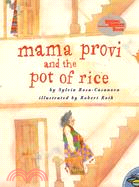 MAMA PROVI AND THE POT OF RICE