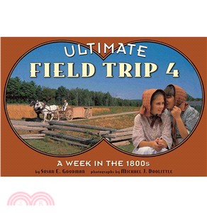 Ultimate Field Trip 4 ― A Week in the 1800s