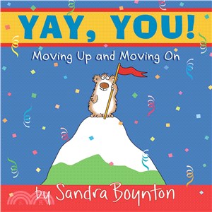 Yay, You!—Moving Out, Moving Up, Moving on