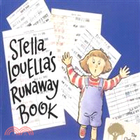 Stella Louella's Runaway Book