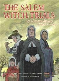 Salem Witch Trials ─ An Unsolved Mystery from History