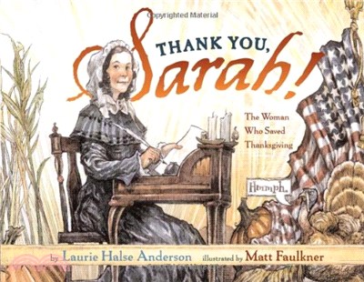 Thank You, Sarah! ─ The Woman Who Saved Thanksgiving