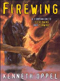 Firewing ─ A Companion to Silverwing and Sunwing