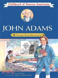 John Adams ─ Young Revolutionary