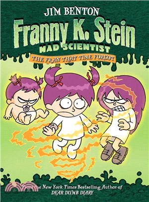 The Fran That Time Forgot (Franny K. Stein, Mad Scientist 4)