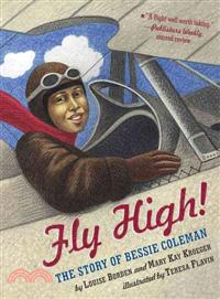 Fly High ─ The Story of Bessie Coleman