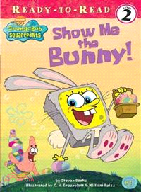 Show Me the Bunny