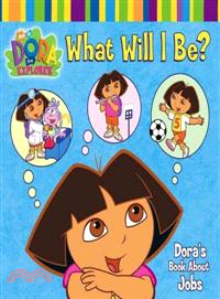 What Will I Be?―Doras Book About Jobs