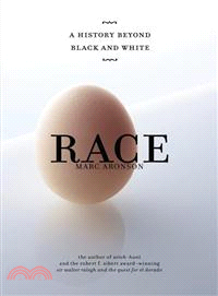 Race ─ A History Beyond Black and White