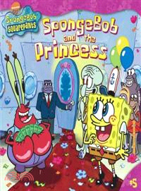 SpongeBob and the princess /