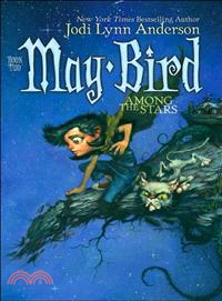 May Bird Among the Stars